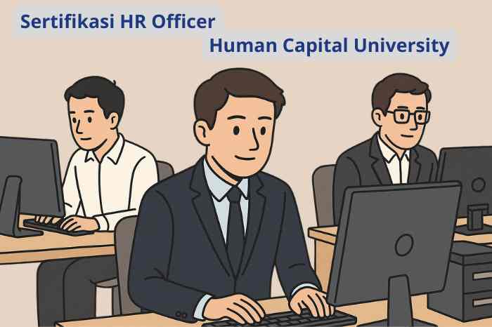 Gabung Program Sertifikasi HR Officer agar lebih professional