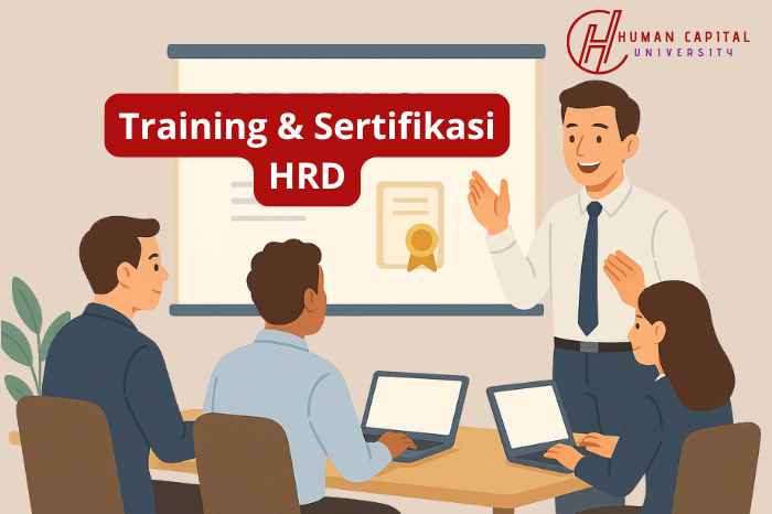 Daftar program Training Sertifikasi HRD agar sukses menjadi ahli HR yang kompeten